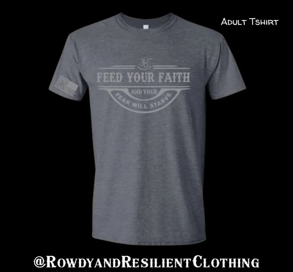 Feed your faith adult tshirt